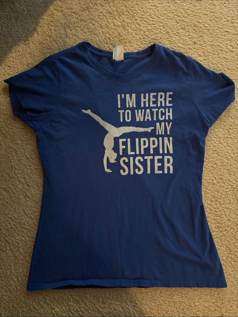Graphic Blue Tee - I'm Here To Watch My Flippin Sister
